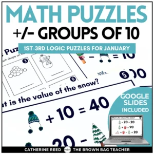 Winter Math Logic Puzzles: Add & Subtract Groups of 10 January Early Finishers