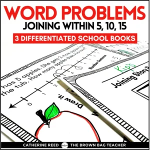 Back to School Addition Word Problem Mini-books: Joining within 5, 10, and 15
