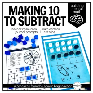 Making 10 to Subtract, Number Bond Math Centers & Games to Build Number Sense